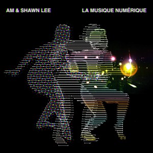 AM & Shawn Lee - La Musique Numerique
