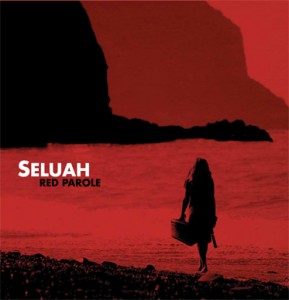 Seluah -  Red Parole